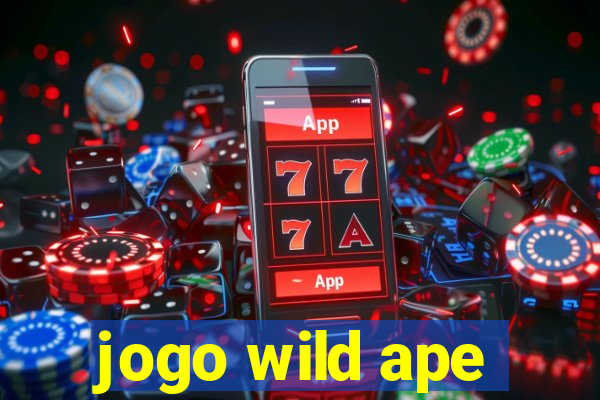 jogo wild ape